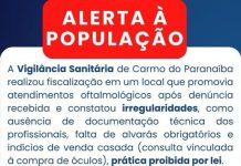 Vigilância Sanitária interdita mutirão irregular de consultas oftalmológicas em Carmo do Paranaíba